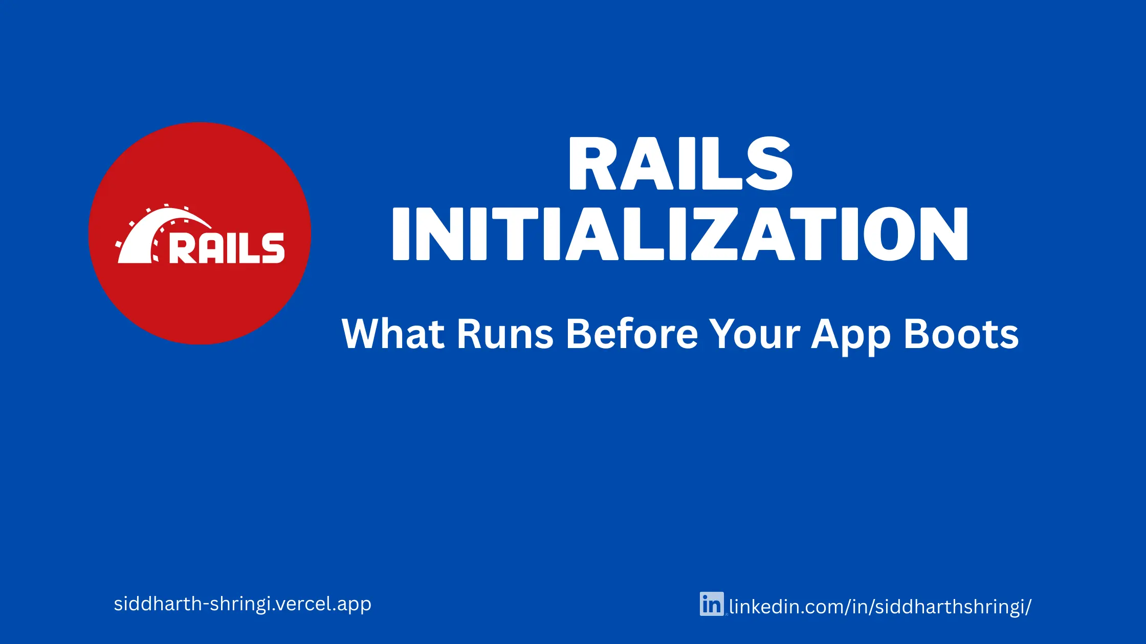 How Rails Boots: A Mental Model of the Initialization Process